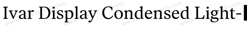 Ivar Display Condensed Light字体转换